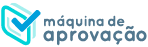 Máquina de Aprovação